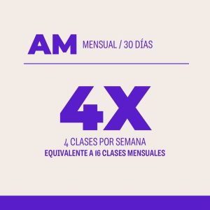 Plan Mensual AM 06:00-13:00 30 días 16 clases 4 veces por semana
