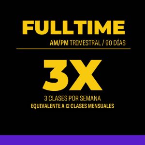 Plan Trimestral AM/PM 90 Días 36 clases 12 veces por mes / 3 por semana